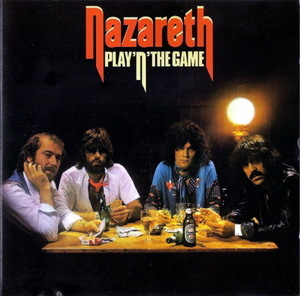 Nazareth - 1976 - Play'n'the Game