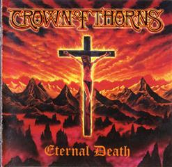 CROWN OF THORNS.- "Eternal Death" (1997 Sweden)