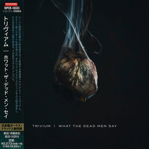 Trivium - What the Dead Men Say (Japanese Edition) (2020)